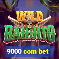9000 com bet