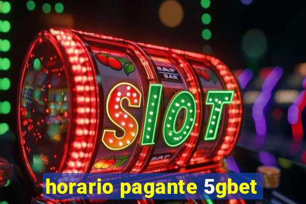 horario pagante 5gbet