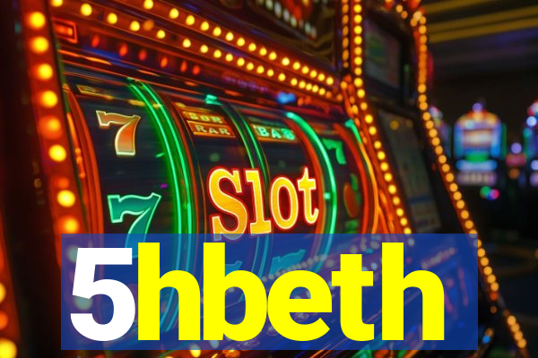 5hbeth