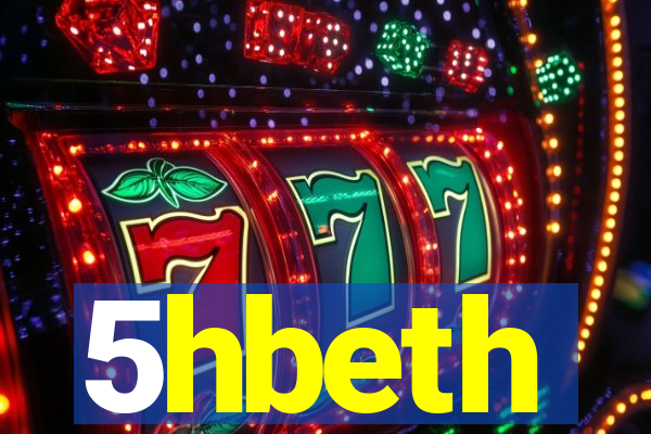 5hbeth