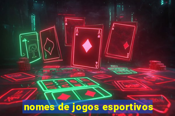 nomes de jogos esportivos