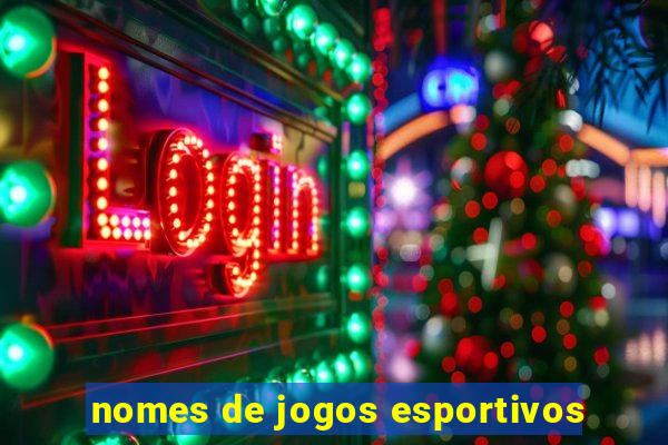 nomes de jogos esportivos