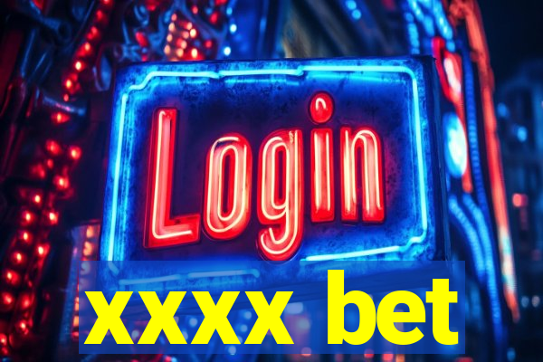 xxxx bet