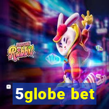 5globe bet