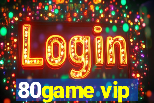 80game vip
