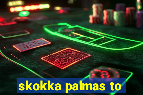 skokka palmas to