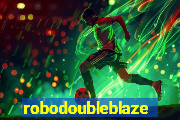 robodoubleblaze
