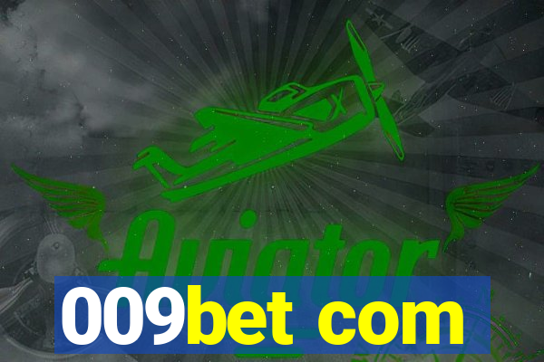 009bet com