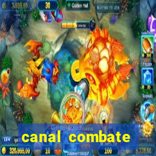 canal combate online multicanais