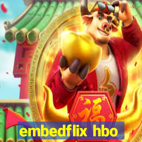 embedflix hbo