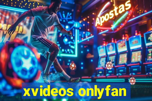 xvideos onlyfan