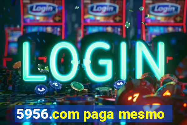 5956.com paga mesmo