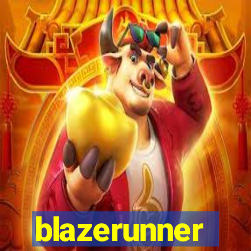 blazerunner