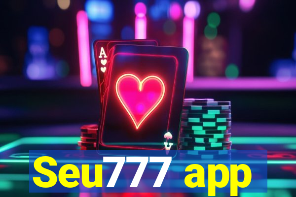 Seu777 app