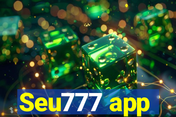 Seu777 app