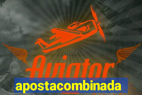 apostacombinada