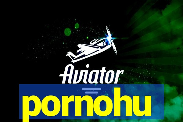 pornohu