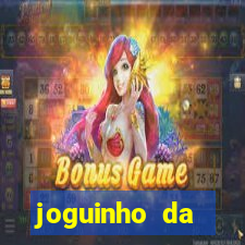 joguinho da frutinha que ganha dinheiro