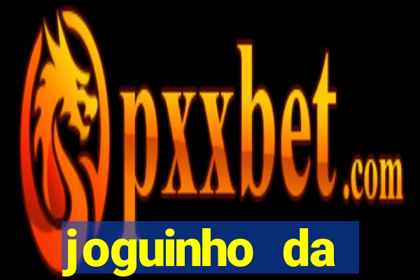joguinho da frutinha que ganha dinheiro