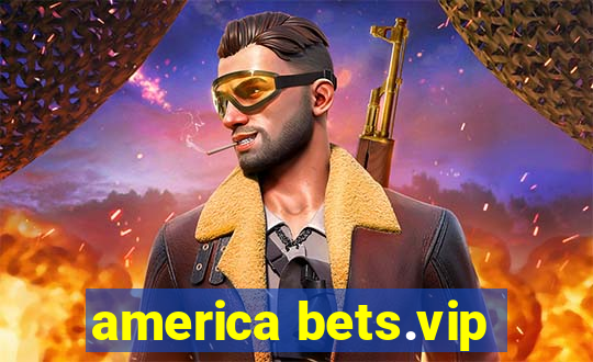 america bets.vip