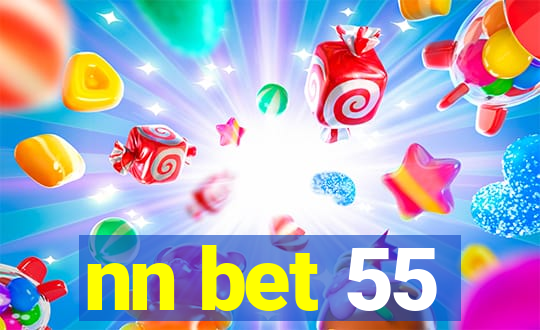 nn bet 55