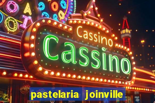 pastelaria joinville zona sul