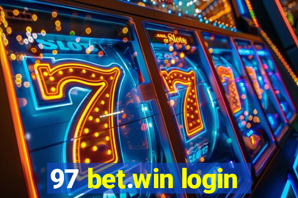97 bet.win login