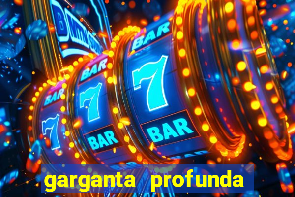garganta profunda porto alegre