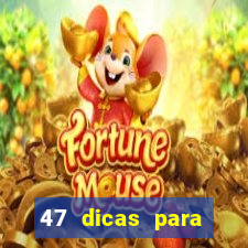 47 dicas para ganhar na mega-sena pdf