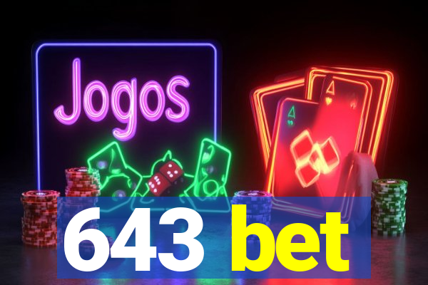 643 bet