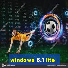 windows 8.1 lite