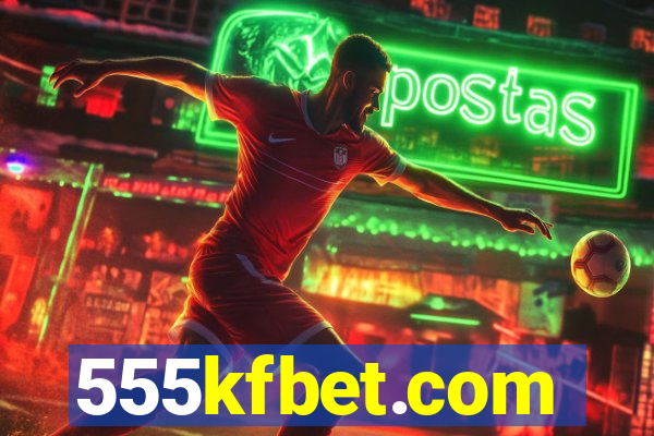 555kfbet.com