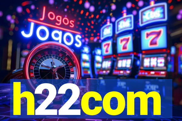 h22com