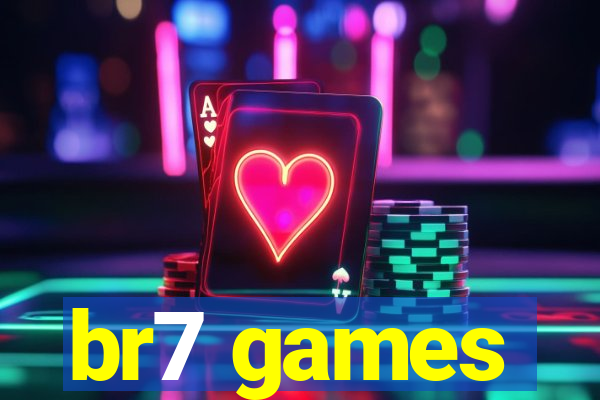 br7 games