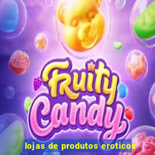 lojas de produtos eroticos