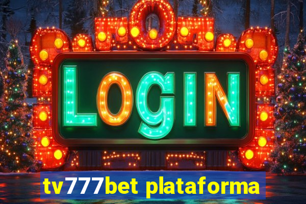 tv777bet plataforma