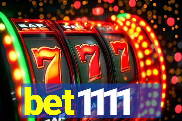 bet1111