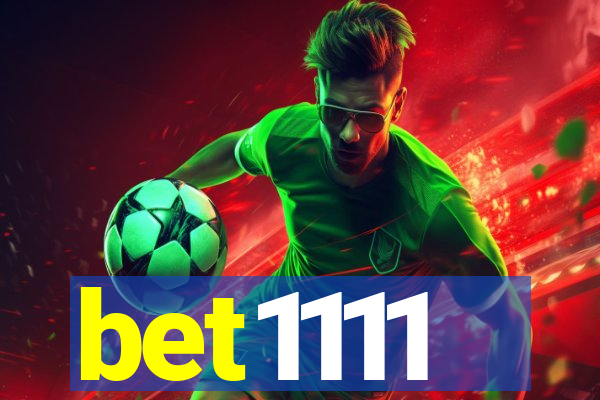 bet1111