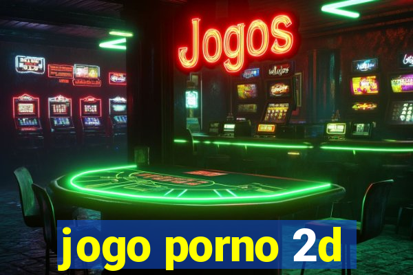 jogo porno 2d