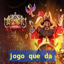 jogo que da dinheiro de verdade sem precisar depositar