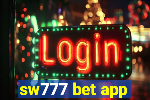 sw777 bet app
