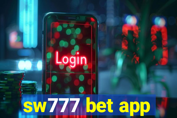 sw777 bet app