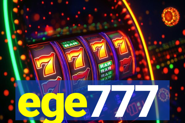 ege777