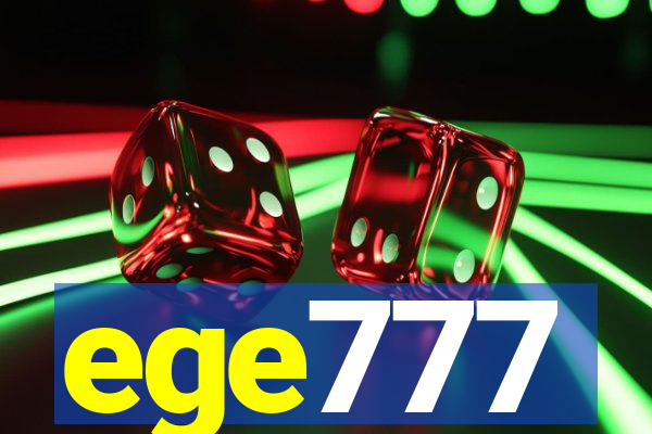 ege777