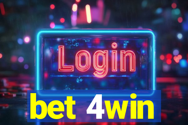 bet 4win