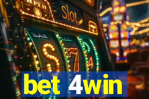 bet 4win