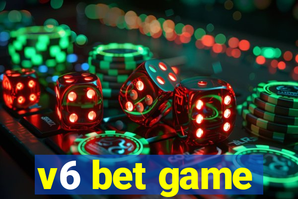 v6 bet game