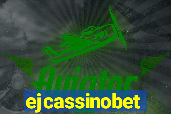 ejcassinobet