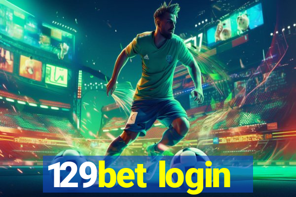 129bet login