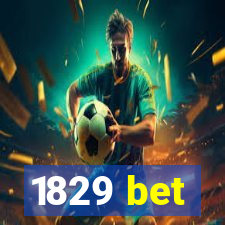 1829 bet